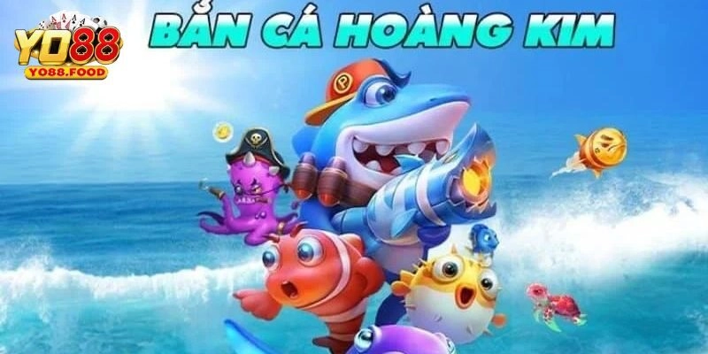 Hướng dẫn chi tiết cách trải nghiệm bắn cá hoàng kim hiệu quả
