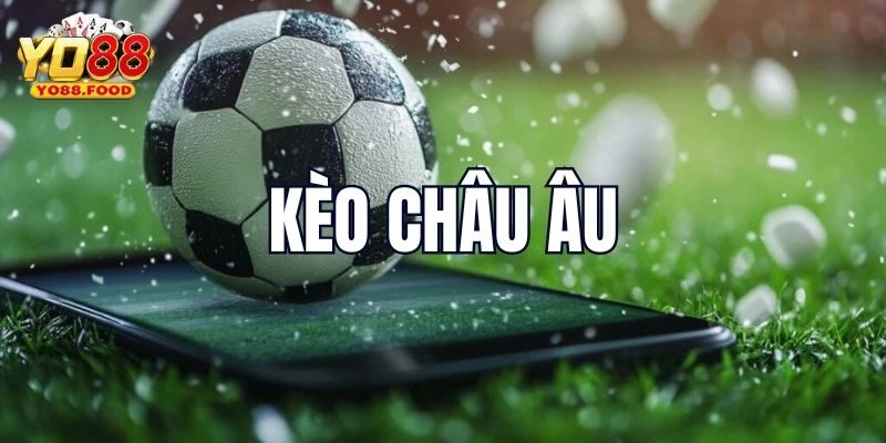 Cá Cược Kèo Châu Âu - Đặt Cược Hay, Nhận Về Quà Khủng Cá Cược Kèo Châu Âu - Đặt Cược Hay, Nhận Về Quà Khủng