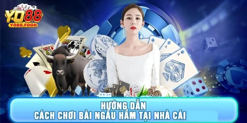 Quy trình chơi game bài ngầu hầm